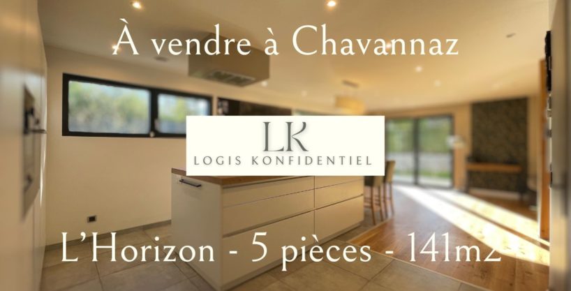 “L’Horizon” – Maison 5 pièces 141m² – CHAVANNAZ – LK12